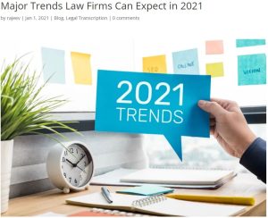 MAJOR TRENDS LAW FIRMS CAN EXPECT IN 2021