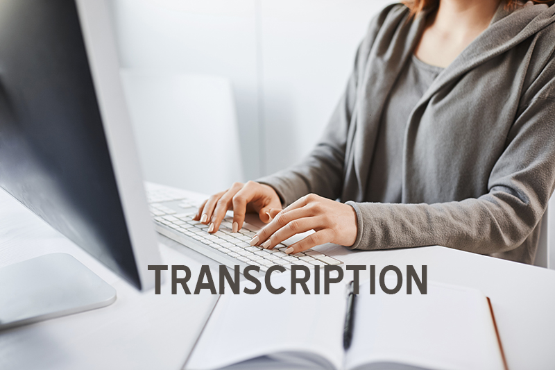 Digital Transcription