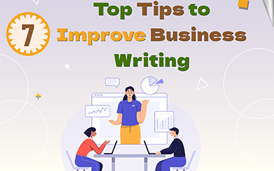 7 Top Tips to Improve Business Writing [INFOGRAPHIC]