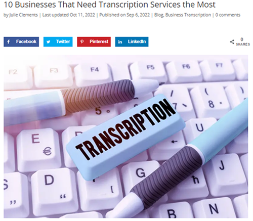 Businesses That Need Transcription Services the Most