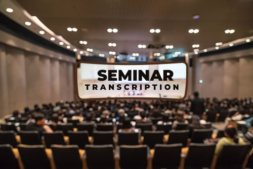 How Can Seminar Transcription Save You Time & Money?